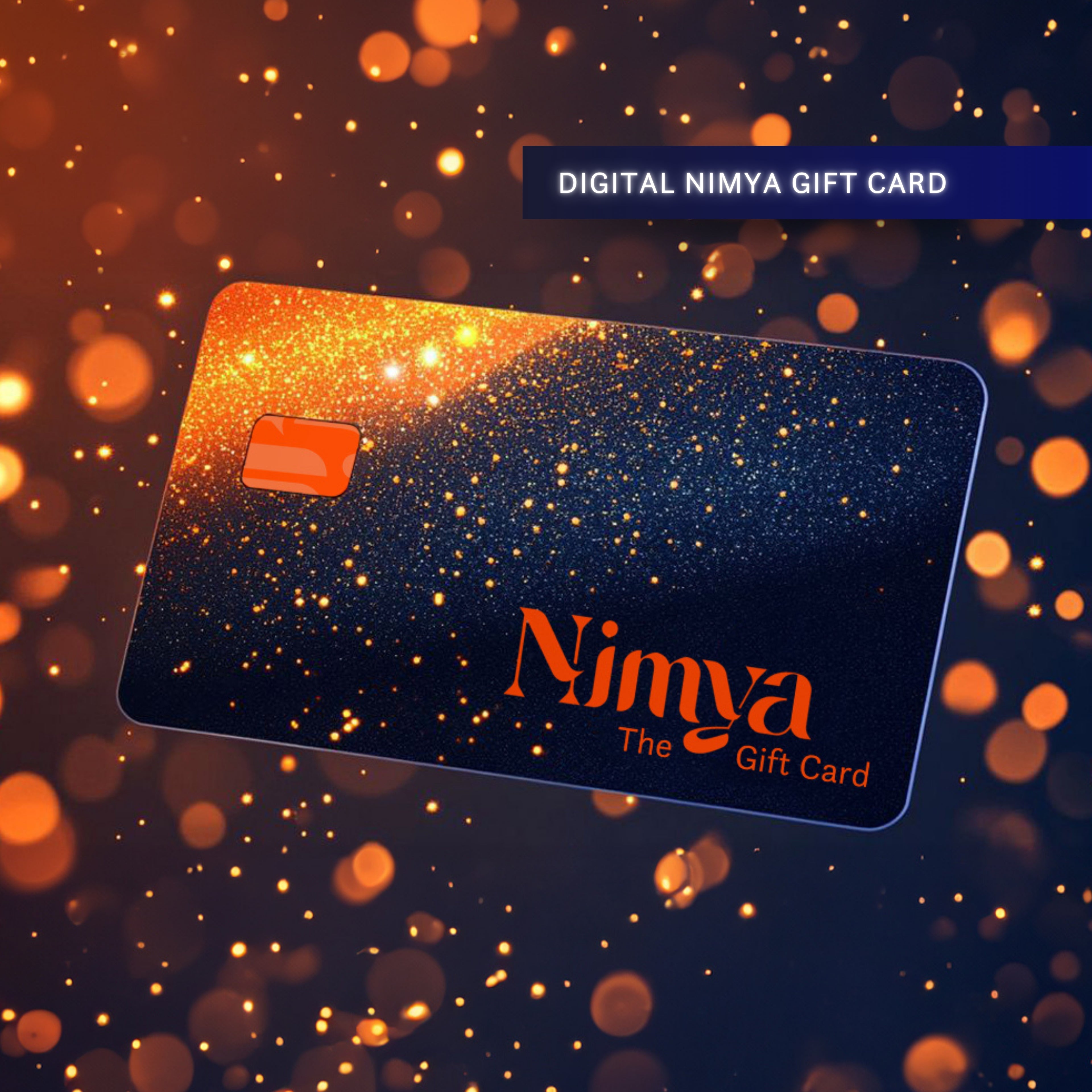 NIMYA: THE GIFT CARD